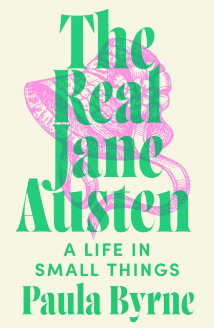 The Real Jane Austen : A Life in Small Things-9780007358342