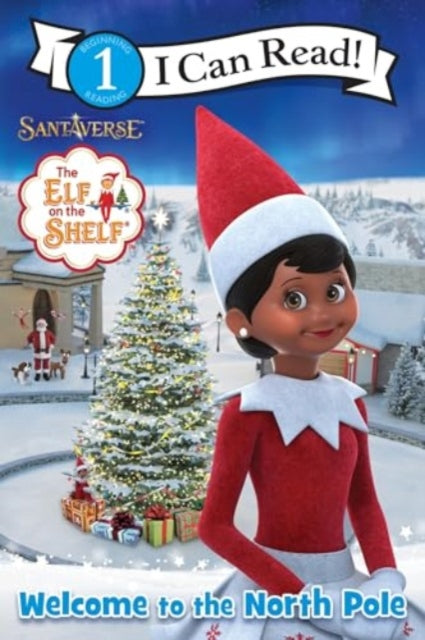 The Elf on the Shelf: Welcome to the North Pole-9780063327412