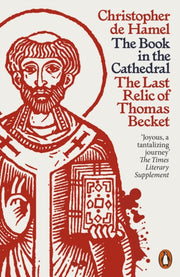 The Book in the Cathedral : The Last Relic of Thomas Becket-9780141994246
