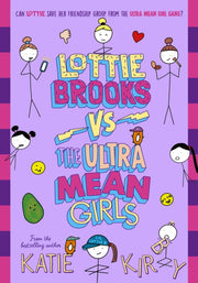 Lottie Brooks vs The Ultra Mean Girls-9780241647226