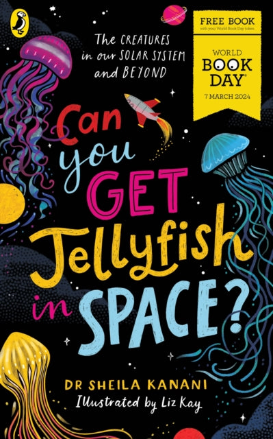 Can You Get Jellyfish in Space? A World Book Day 2024 Mini Book-9780241669839