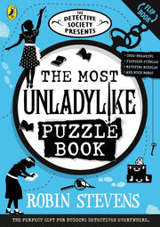 The Detective Society Presents: The Most Unladylike Puzzle Book-9780241687796