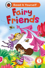 Fairy Friends: Read It Yourself - Level 1 Early Reader-9780241738924