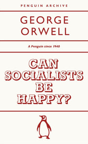 Can Socialists be Happy?-9780241746905