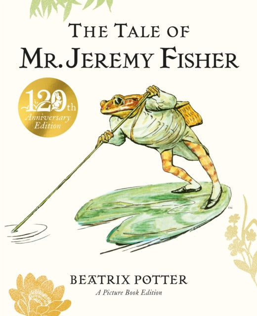 The Tale of Mr. Jeremy Fisher Picture Book-9780241794609