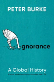 Ignorance : A Global History-9780300276503