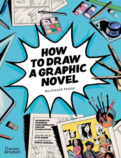 How to Draw a Graphic Novel-9780500660201