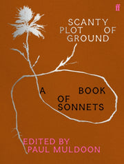 Scanty Plot of Ground : A Book of Sonnets-9780571373444