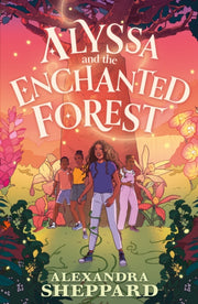 Alyssa and the Enchanted Forest-9780571377466