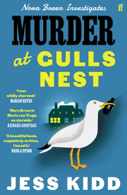 Murder at Gulls Nest : Nora Breen Investigates, the charming new historical seaside murder mystery, from much-loved author Jess Kidd-9780571378968
