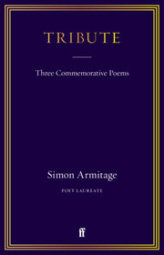 Tribute : Three Commemorative Poems-9780571381753