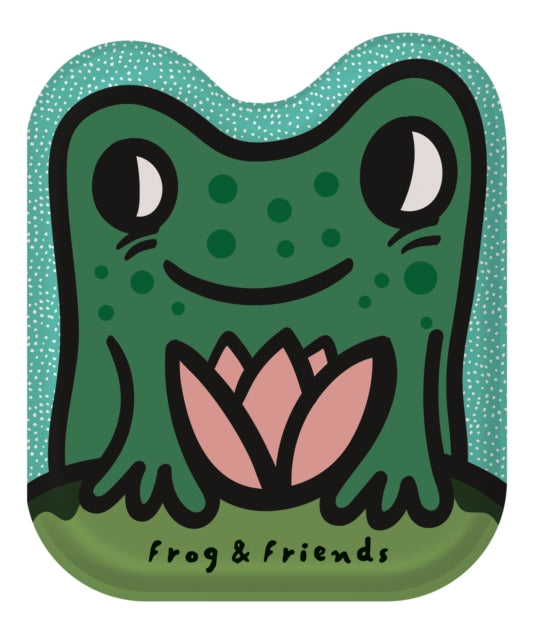 Frog & Friends : Watch me change colour in water! Volume 2-9780711296213