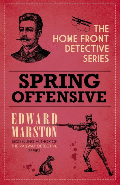 Spring Offensive : The captivating WWI murder mystery series-9780749031756