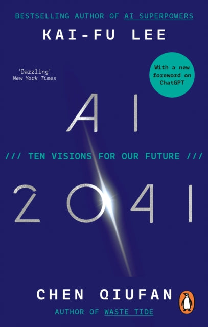 AI 2041 : Ten Visions for Our Future-9780753559024