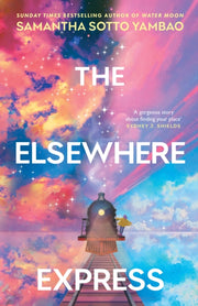 The Elsewhere Express-9780857505316