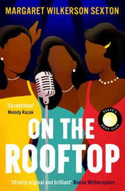 On the Rooftop : A Reese's Book Club Pick-9780861546299