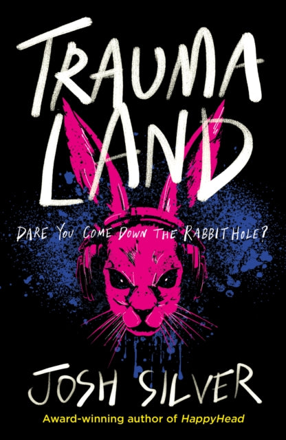 Traumaland : An Observer children's book of the year-9780861549283
