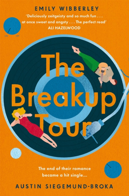 The Breakup Tour : A second chance romance inspired by Taylor Swift-9781035020126