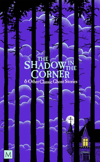 The Shadow in The Corner & Other Classic Ghost Stories-9781035034901