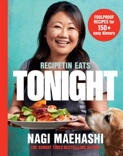 RecipeTin Eats: Tonight : Foolproof Recipes for 150+ Easy Dinners-9781035051861