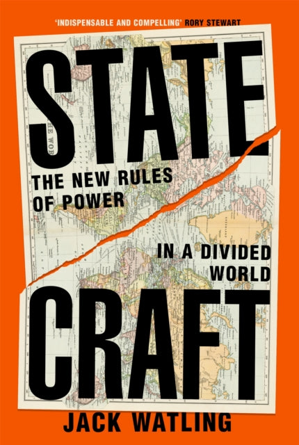 Statecraft : The New Rules of Power in a Divided World-9781035059034