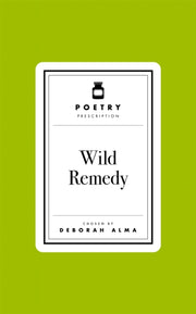 Poetry Prescription: Wild Remedy-9781035061471