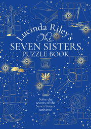 The Seven Sisters Puzzle Book : An Immersive Experience Packed Full of Mysteries to Solve-9781035078363