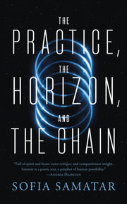 The Practice, the Horizon, and the Chain-9781250881809