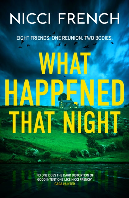 What Happened that Night : The new thriller from the bestselling author of Has Anyone Seen Charlotte Salter?-9781398524187