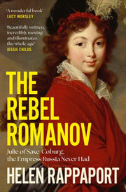 The Rebel Romanov-9781398525986
