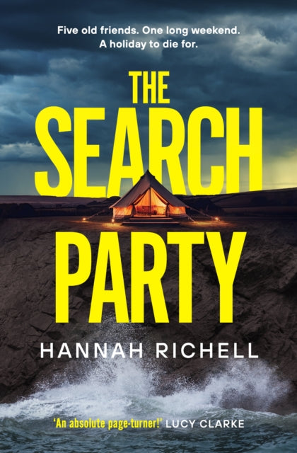 The Search Party : the GRIPPING and SUSPENSFUL destination crime thriller-9781398527980