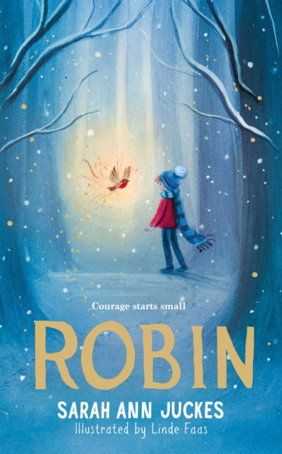 Robin : cosy up with a spellbinding winter story this Christmas-9781398531055