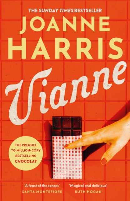 Vianne : The irresistible new story from the million-copy bestselling author of CHOCOLAT-9781398710894