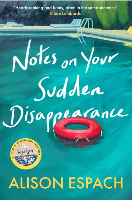 Notes on Your Sudden Disappearance : From the million-copy bestselling author of The Wedding People-9781399635479
