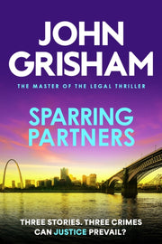 Sparring Partners : The acclaimed collection of crime stories from the number 1 Sunday Times bestselling author-9781399740326