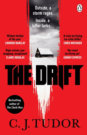 The Drift : The spine-chilling ‘Waterstones Thriller of The Month’ from the author of The Burning Girls-9781405948272