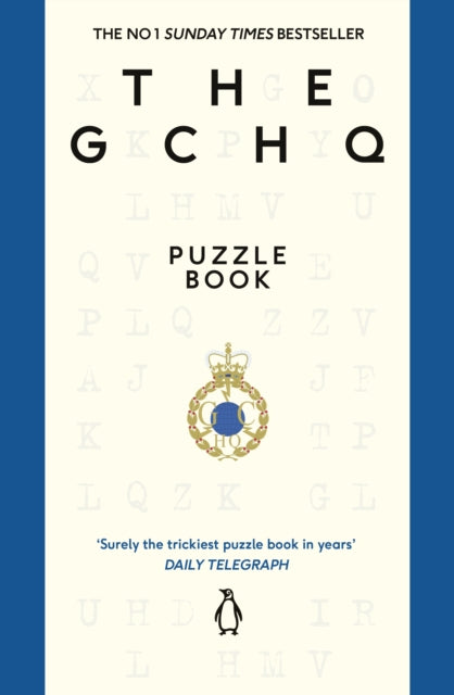 The GCHQ Puzzle Book : Perfect for anyone who likes a good headscratcher-9781405970518