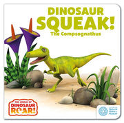 The World of Dinosaur Roar!: Dinosaur Squeak! The Compsognathus: Book 10-9781408372715