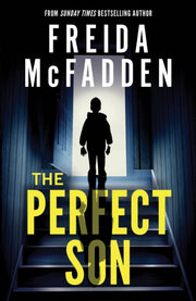 The Perfect Son : From the Sunday Times Bestselling Author of The Housemaid-9781464228599