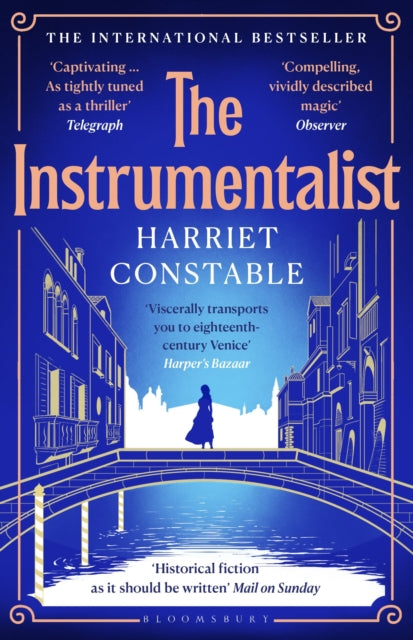 The Instrumentalist : A spellbinding novel that will transport you to 18th-century Venice-9781526674609