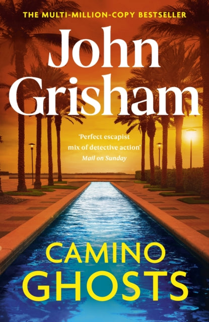 Camino Ghosts : The spine-tingling crime thriller from the number 1 Sunday Times bestselling author-9781529342550