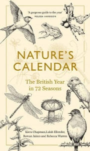 Nature's Calendar : The British Year in 72 Seasons-9781783789610