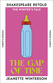 The Gap of Time : The Winter's Tale, Retold-9781784878825