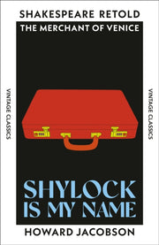 Shylock is My Name : The Merchant of Venice, Retold-9781784878863
