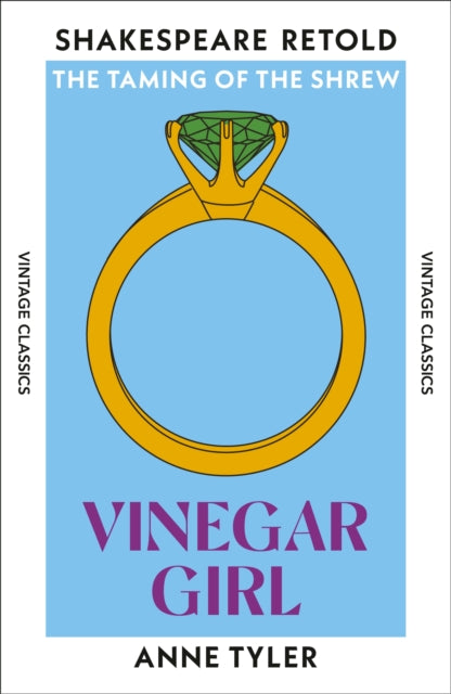 Vinegar Girl : The Taming of the Shrew, Retold-9781784878870