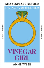 Vinegar Girl : The Taming of the Shrew, Retold-9781784878870