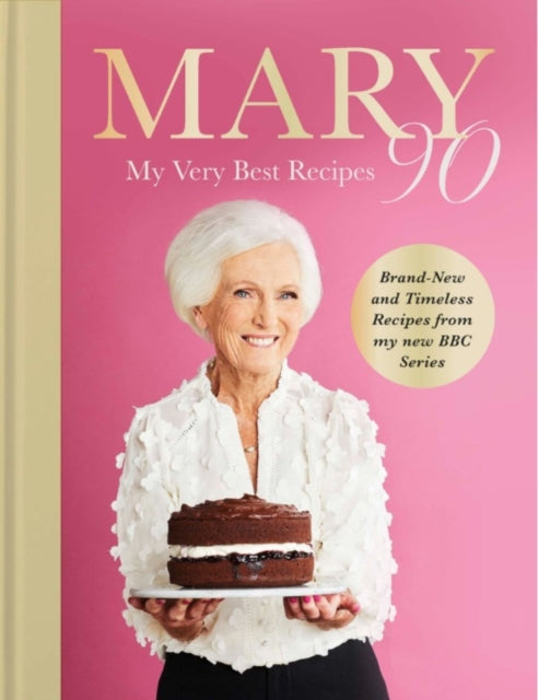 Mary 90 : My Very Best Recipes-9781785949661