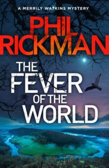 The Fever of the World : 'Brilliantly eerie' Peter James-9781786494610