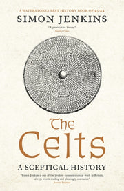 The Celts : A Sceptical History-9781788168816