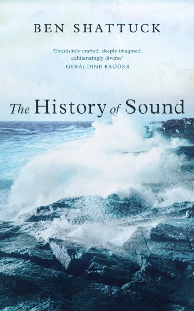 The History of Sound : Now a major movie starring Paul Mescal and Josh O'Connor-9781800754805